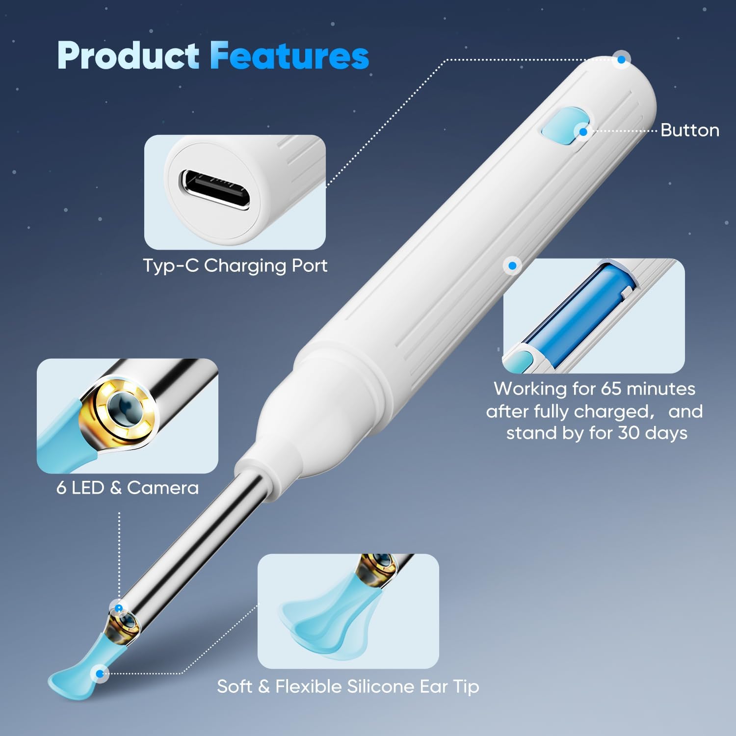 Caractéristiques : port USB-C, bouton, caméra 6 LED, embout silicone, batterie longue durée